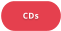 CDs