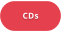 CDs